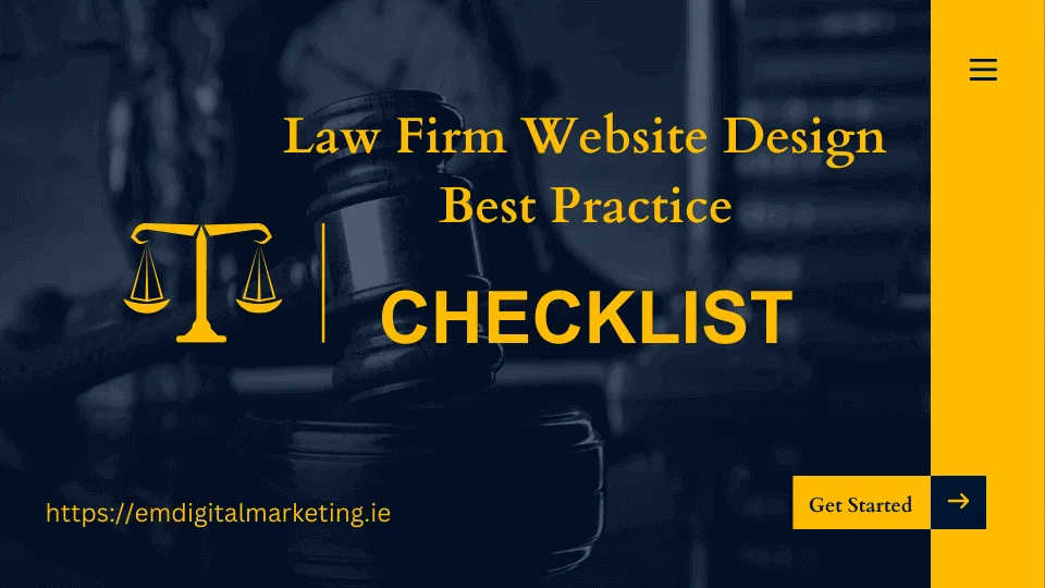Law firm website design best practice checklist text on a dark blue colour background, and orange colour text blog post image.