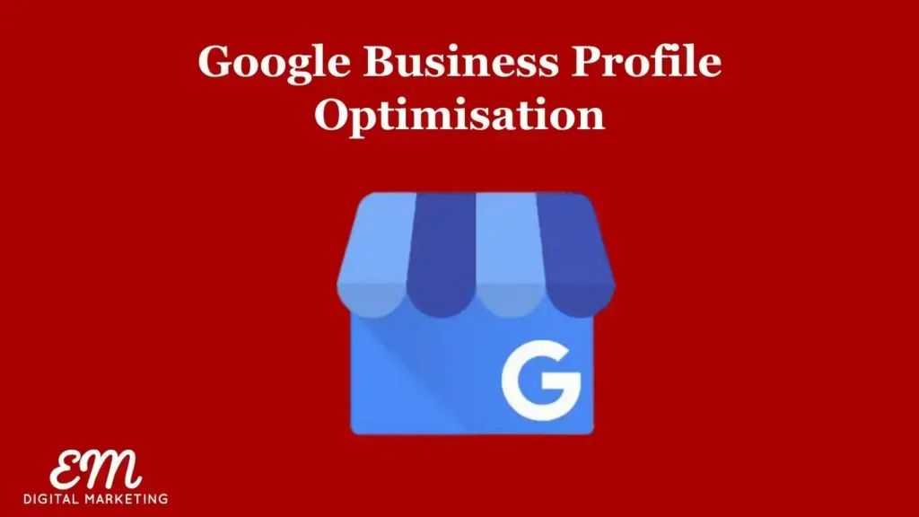 Google Business Profile Optimisation Service. Gbp Logo. Em Digital Marketing Logo. Red Background Colour