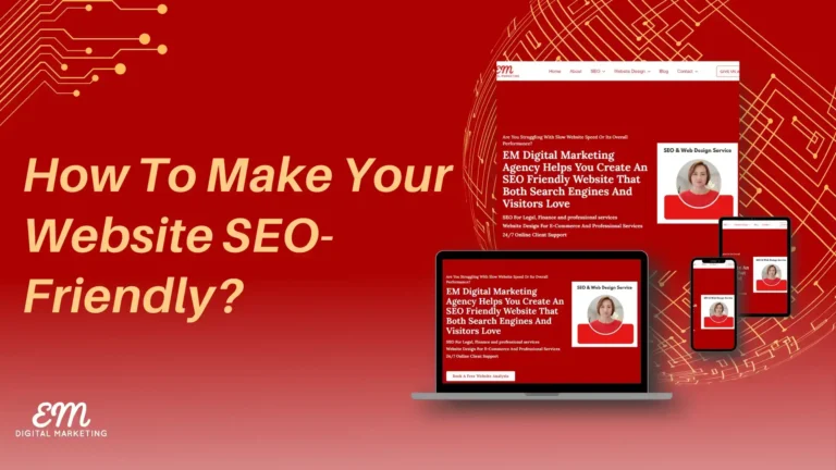 How To Make Your Website Seo-Friendly?