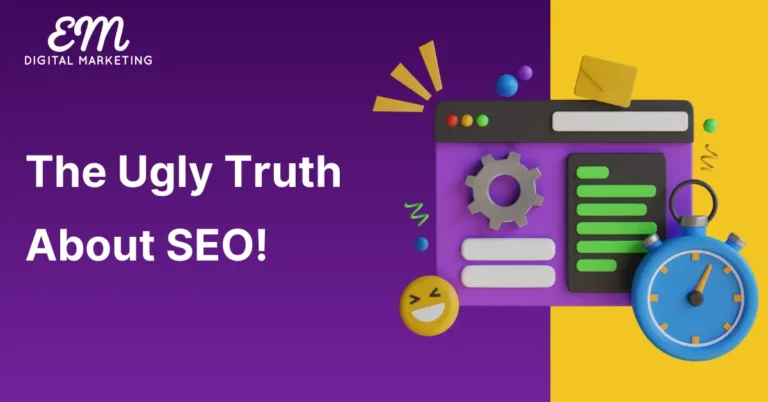 The Ugly Truth About Seo